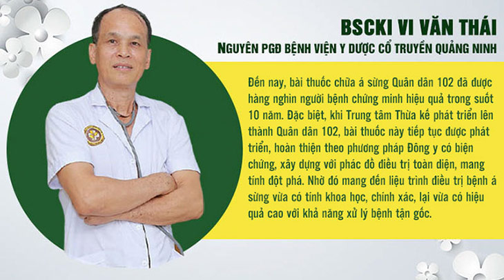 Bác sĩ Vi Văn Thái đánh giá cao về bài thuốc á sừng Quân dân 102
