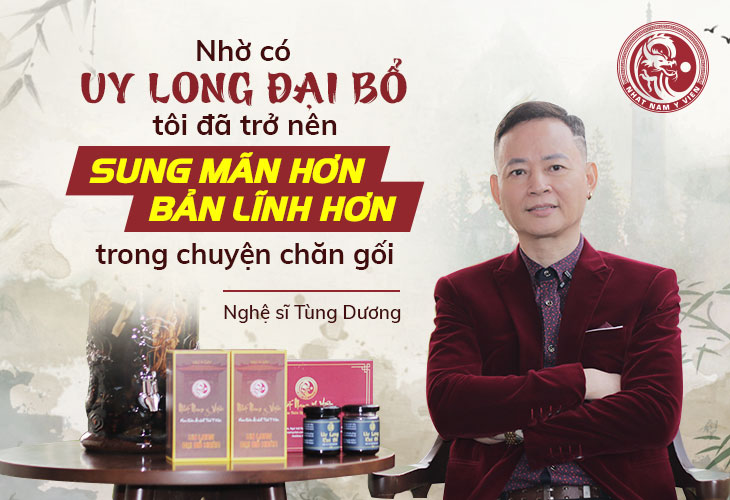 Nghệ sĩ Tùng Dương tin dùng bài thuốc Uy Long Đại Bổ