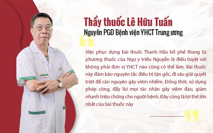 Bác sĩ Lê Hữu Tuấn nhận định về bài thuốc Thanh Hầu bổ phế thang
