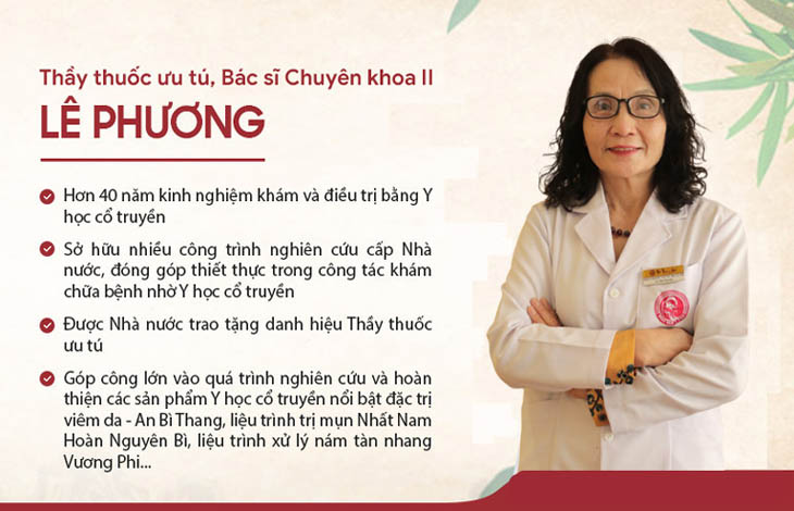 Bác sĩ Lê Phương là người tâm huyết với Y học cổ truyền