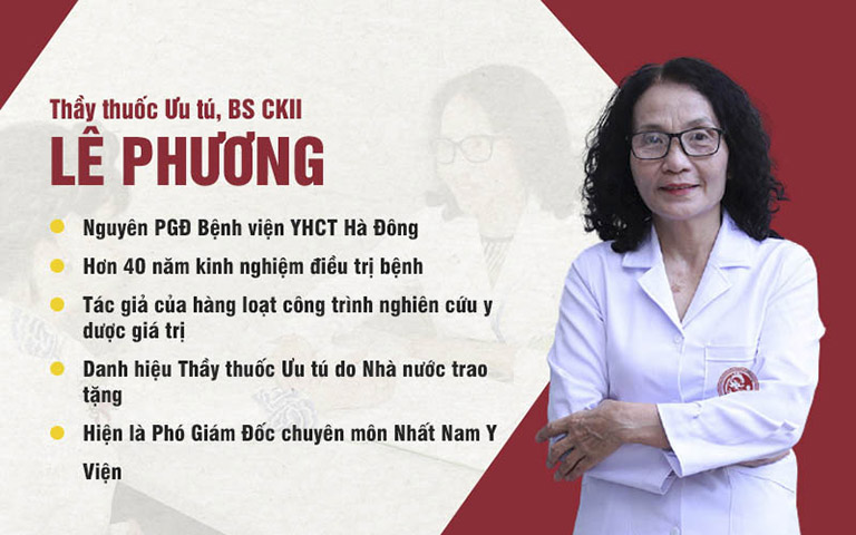 Thầy thuốc ưu tú Bác sĩ Lê Phương - Phó giám đốc chuyên môn tại Nhất Nam Y Viện. 
