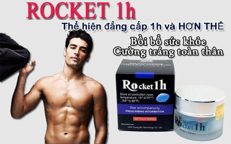 Viên uống Rocket 1h hỗ trợ cải thiện sức khỏe sinh lý nam giới